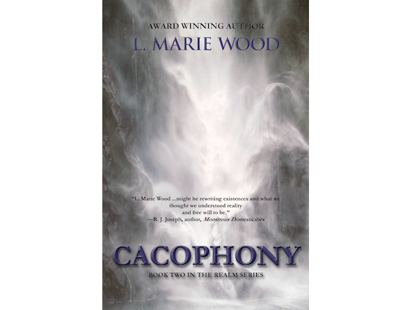 Cacophony: Book Two in the Realm Series