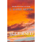 Accursed:  The Exciting Conclusion of the Realm Trilogy